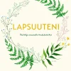 Lapsuuteni