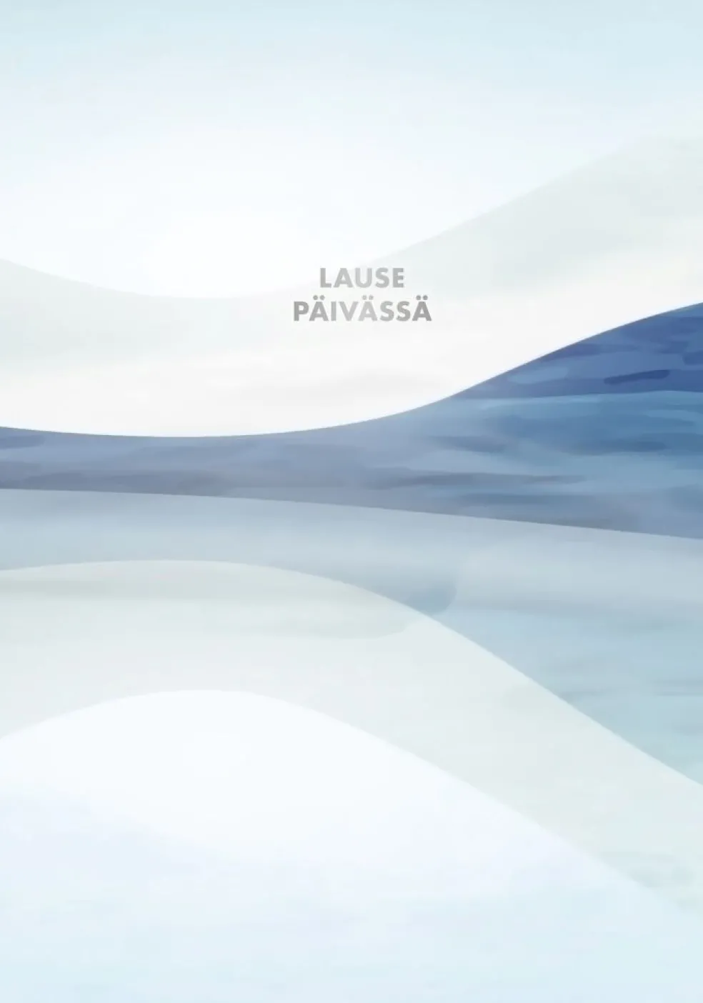Lause päivässä Maisema