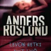 Levon hetki nyt lyö