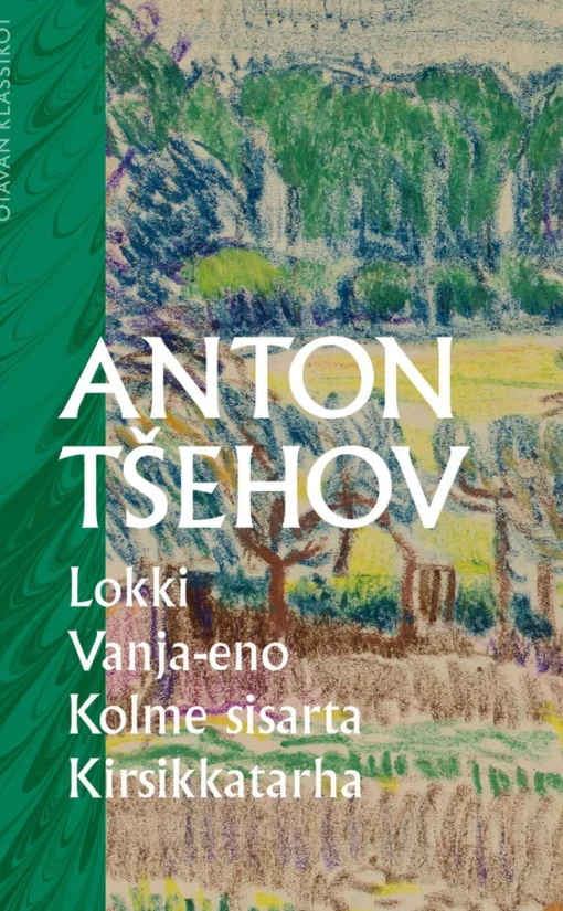 Lokki, Vanja-eno, Kolme sisarta, Kirsikkatarha