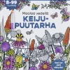 Maalaa vedellä! Keijupuutarha -puuhakirja 8-99 v