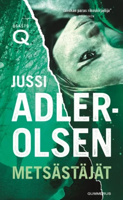 Metsästäjät