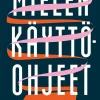 Mielen käyttöohjeet