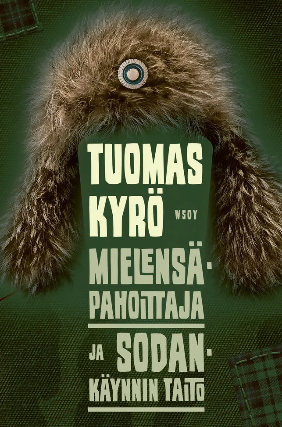 Mielensäpahoittaja ja sodankäynnin taito