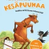 Mimmi Lehmän ja Variksen kesäpuuhaa