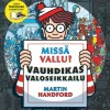 Missä Vallu? Vauhdikas valoseikkailu