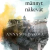 Mitä männyt näkevät
