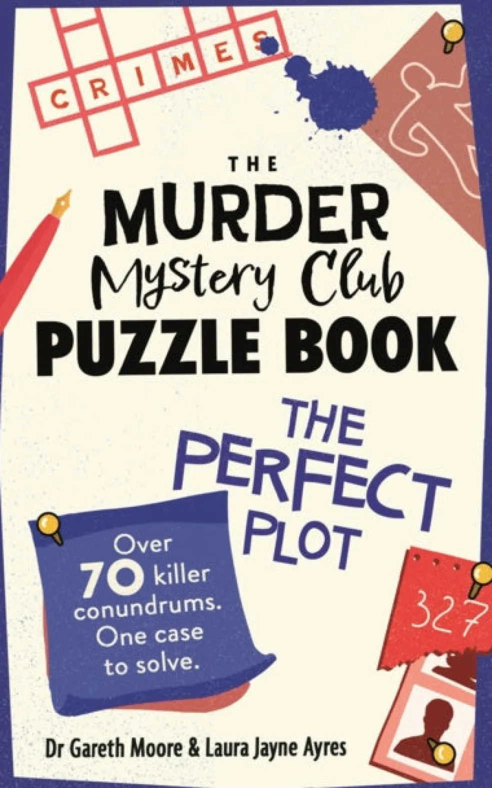 Murder Mystery Club Puzzle Book: The Perfect Plot, The