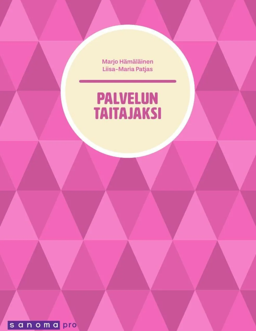 Palvelun taitajaksi
