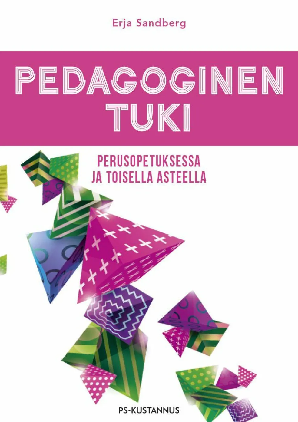 Pedagoginen tuki perusopetuksessa ja toisella asteella