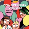 Pipsa Kopperoisen tutkimuksia: Lentävä pikkuveli