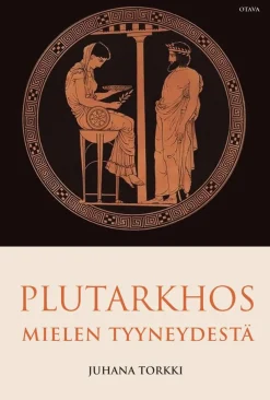 Plutarkhos - Mielen tyyneydestä