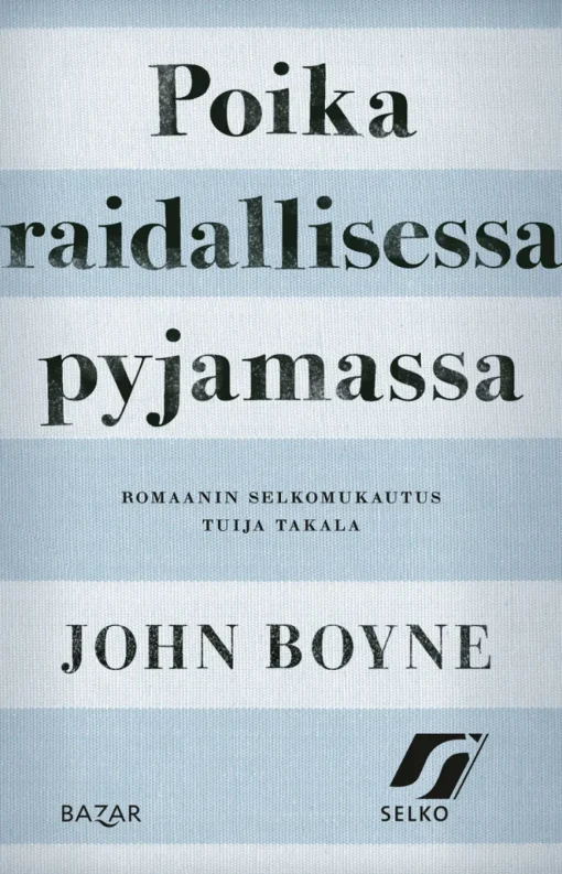 Poika raidallisessa pyjamassa (selkokirja)