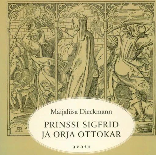 Prinssi Sigfrid ja orja Ottokar (selkokirja)