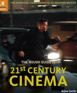Rough Guide to 21st Century Cinema, The: The