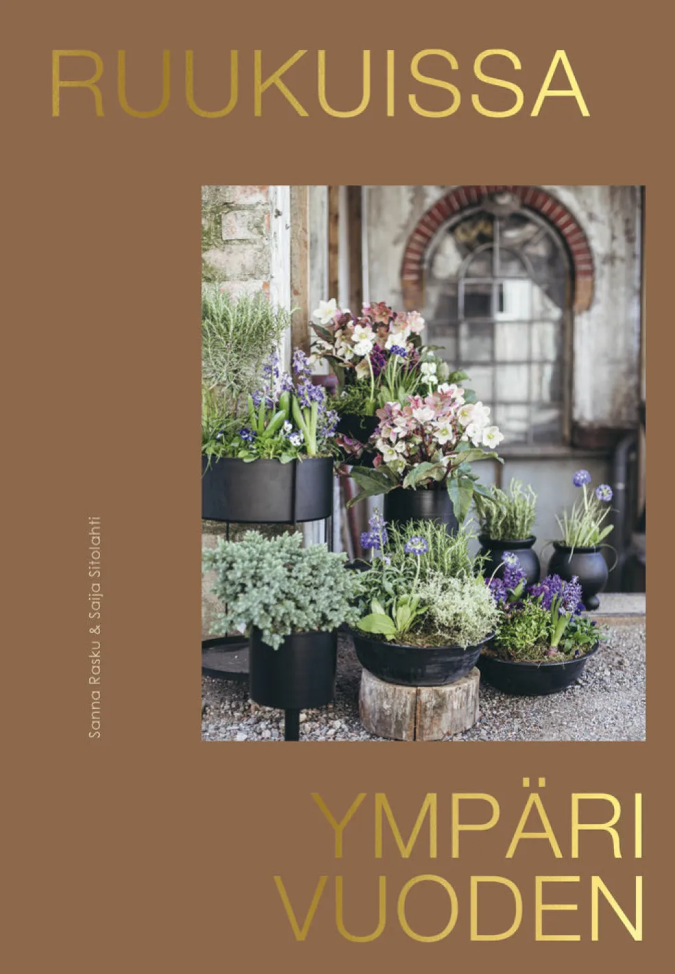 Ruukuissa ympäri vuoden