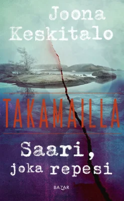Saari, joka repesi