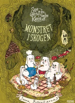 Sagan om den underbara familjen Kanin och monstret i skogen