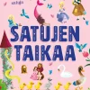 Satujen taikaa