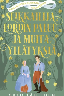 Seikkailijalordin paluu ja muita yllätyksiä