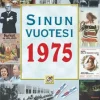 Sinun vuotesi 1975
