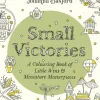 Small Victories