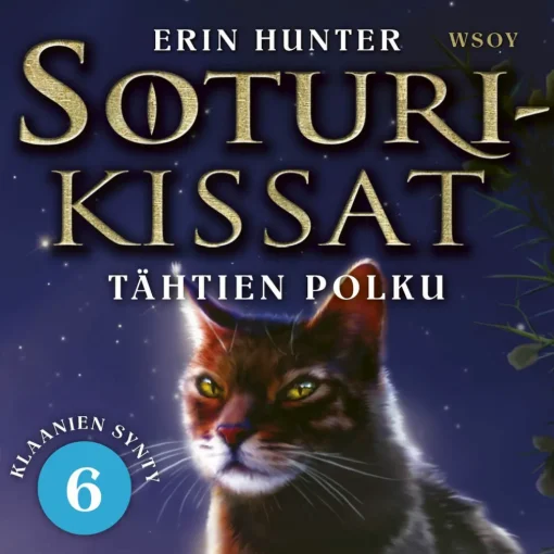 Soturikissat: Klaanien synty 6: Tähtien polku