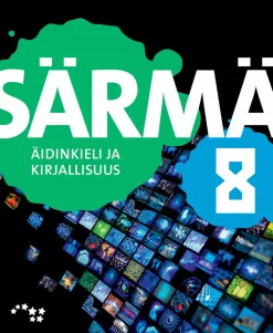 Särmä 8 Yläkoulun äidinkieli ja kirjallisuus