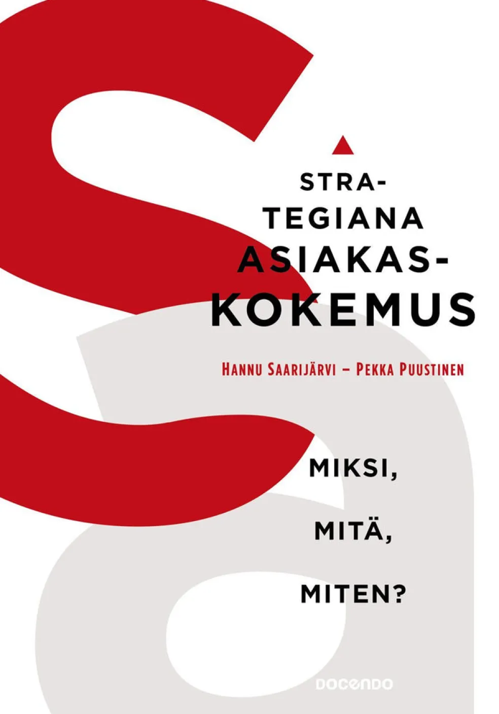 Strategiana asiakaskokemus