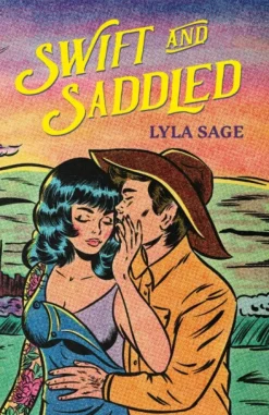 Swift and Saddled