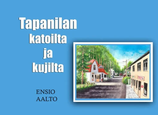 Tapanilan katoilta ja kujilta