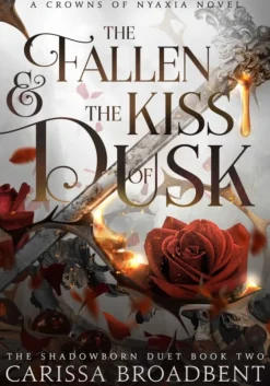 The Fallen and the Kiss of Dusk