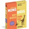 There Are Moms and Dads Way Worse Than You (Boxed Set)