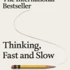 Thinking, Fast and Slow