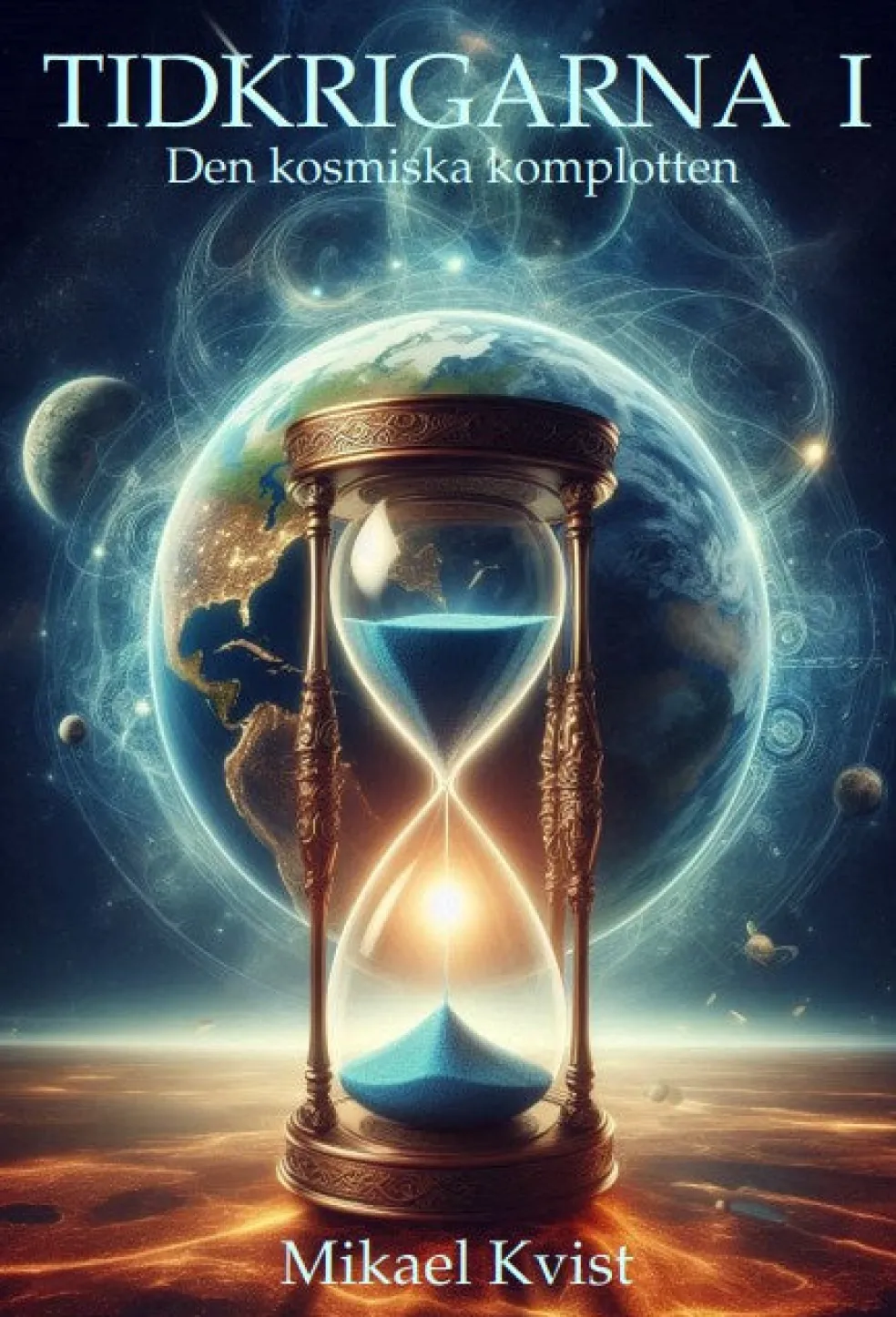 Tidkrigarna 1: Den kosmiska komplotten