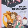 Tietopalat: Ihanat taruolennot