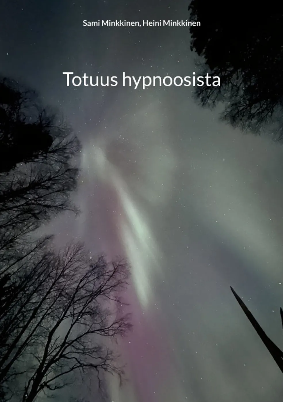 Totuus hypnoosista