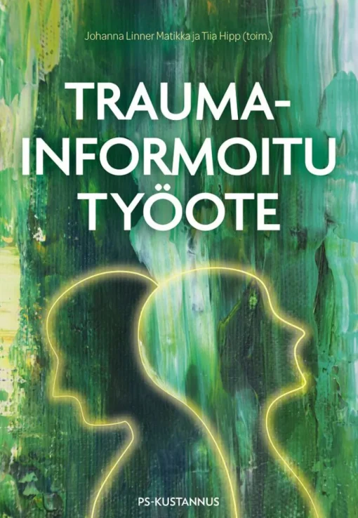 Traumainformoitu työote