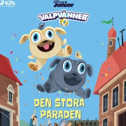Valpvänner – Den stora paraden