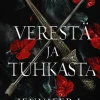 Verestä ja tuhkasta