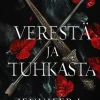 Verestä ja tuhkasta