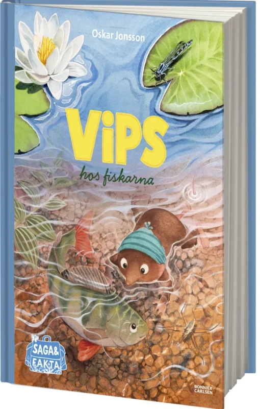 Vips hos fiskarna