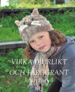 Virka djurlikt och färggrant