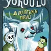 Yökoulu ja huurteinen hirviö